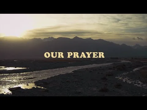 Our Prayer official video thumbnail