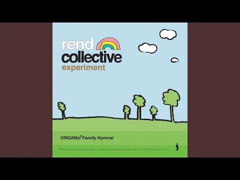 Too Much by Rend Collective video thumbnail