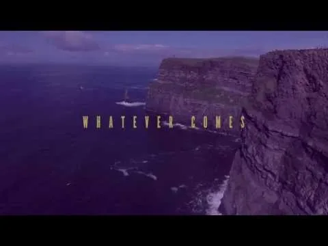 Whatever Comes official video thumbnail