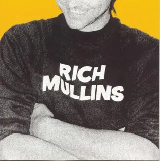 Rich Mullins These Days