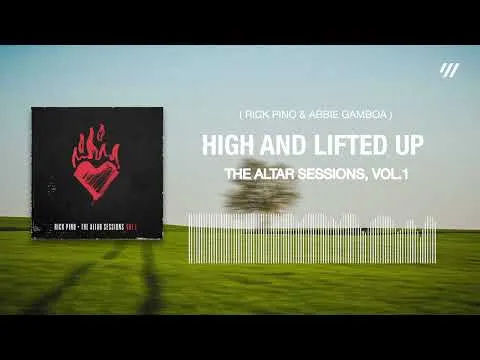  High And Lifted Up by Rick Pino video thumbnail