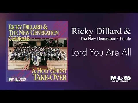 Lord You Are All by Ricky Dillard video thumbnail