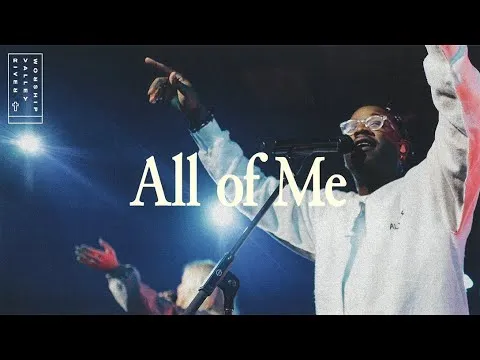 All Of Me by River Valley Worship video thumbnail