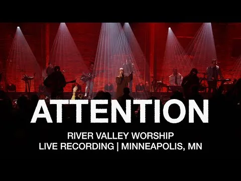 Attention by River Valley Worship video thumbnail