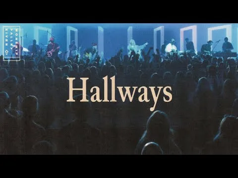 Hallways by River Valley Worship video thumbnail
