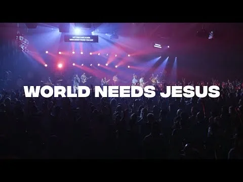 World Needs Jesus by River Valley Worship video thumbnail