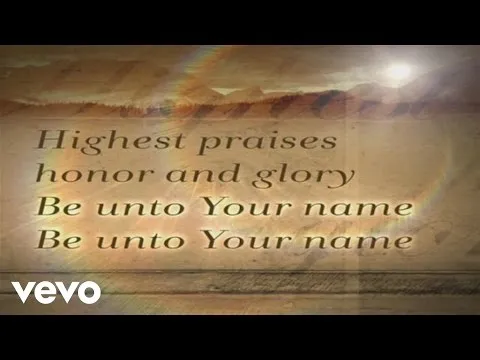 Be Unto Your Name official video thumbnail