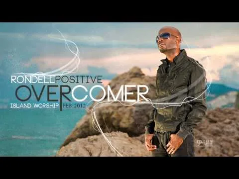 Overcomer by Rondell Positive video thumbnail