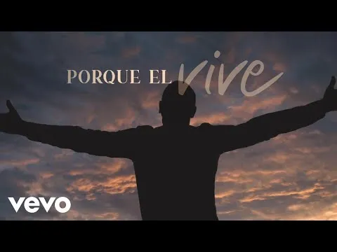 Porque Él Vive (Because He Lives) official video thumbnail