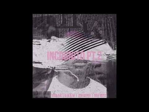 Incognito, Pt. 2 by Ruslan video thumbnail