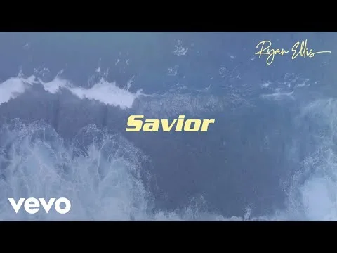 Savior by Ryan Ellis video thumbnail