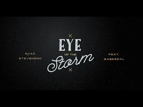 Eye Of The Storm (Radio Version) by Ryan Stevenson video thumbnail