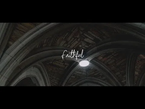 Faithful official video thumbnail