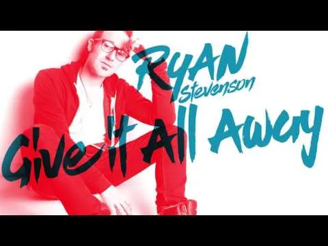 Give It All Away by Ryan Stevenson video thumbnail