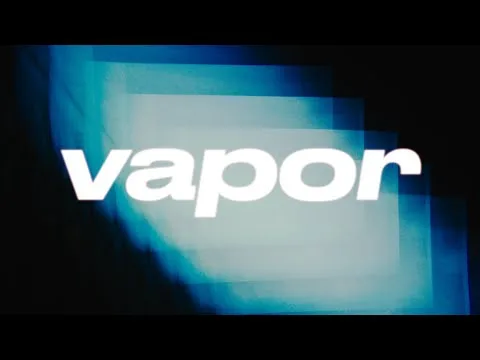 Vapor official video thumbnail