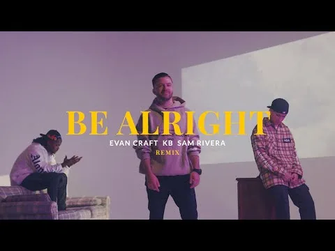 Be Alright official video thumbnail