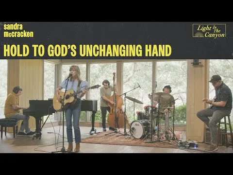 Hold to God's Unchanging Hand by Sandra McCracken video thumbnail