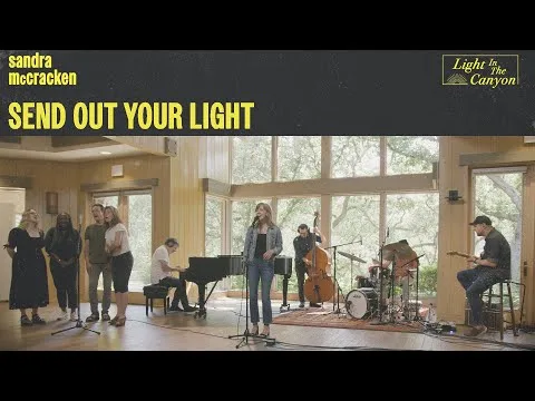 Send Out Your Light by Sandra McCracken video thumbnail