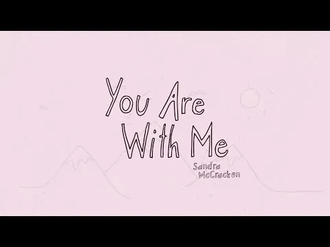 You Are With Me  official video thumbnail