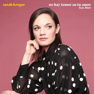 Sarah Kroger No Hay Temor En Tu Amor