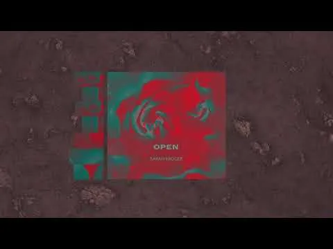 Open by Sarah Kroger video thumbnail