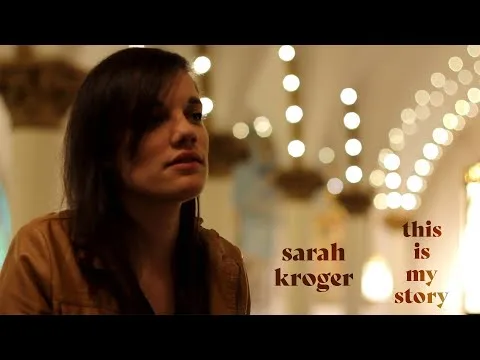 This Is My Story (My Song) by Sarah Kroger video thumbnail