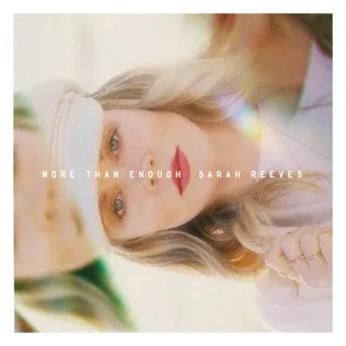 Sarah Reeves More Than Enough