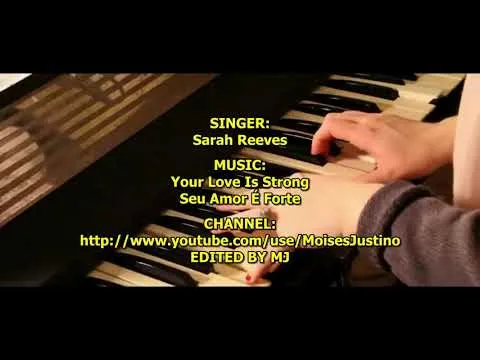 Your Love Is Strong by Sarah Reeves video thumbnail