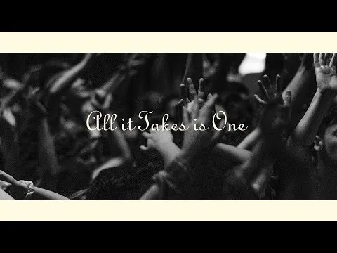 All It Takes Is One official video thumbnail