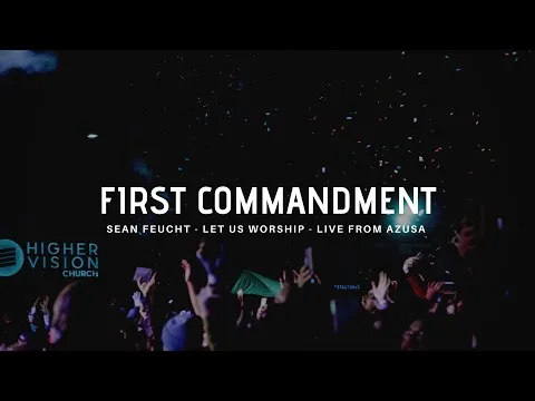 First Commandment official video thumbnail