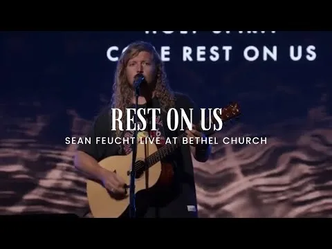 Rest On Us by Sean Feucht video thumbnail