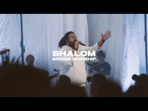 Shalom by Bridge Worship video thumbnail