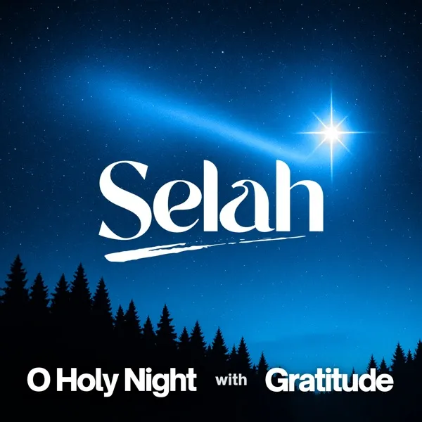 Album Art for O Holy Night With Gratitude
