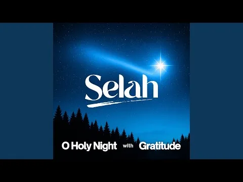 O Holy Night With Gratitude official video thumbnail