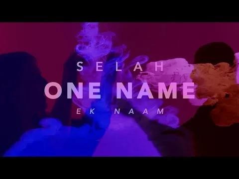 One Name (Ek Naam official video thumbnail