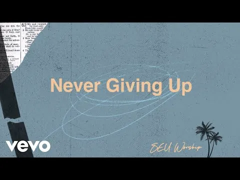 Never Giving Up official video thumbnail