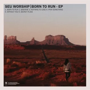 SEU Worship Nothing To Lose