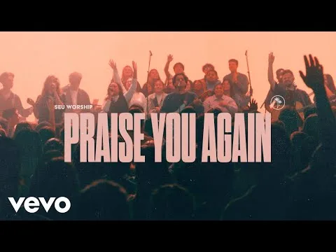 Praise You Again official video thumbnail
