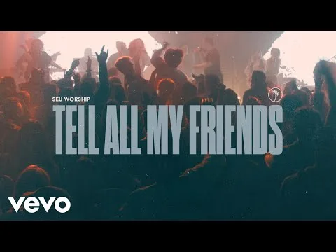 Tell All My Friends official video thumbnail