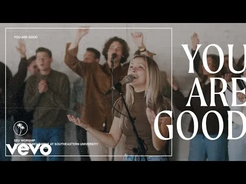 You Are Good official video thumbnail