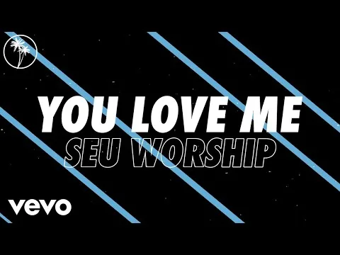You Love Me official video thumbnail