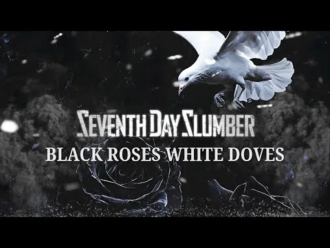 Black Roses White Doves official video thumbnail