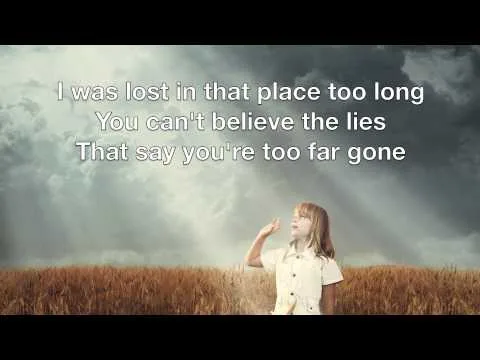 Never Too Far Gone by Seventh Day Slumber video thumbnail