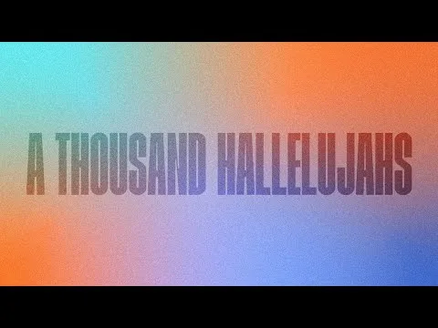 A Thousand Hallelujahs official video thumbnail