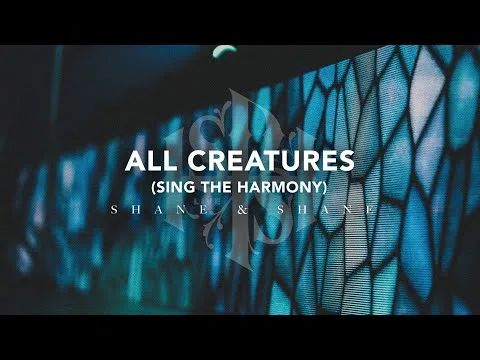 All Creatures (Sing the Harmony) by Davy Flowers video thumbnail
