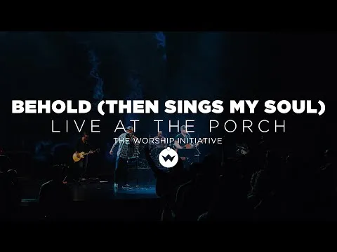 Behold Him by Shane & Shane video thumbnail