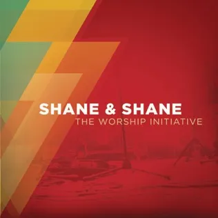 Shane & Shane Christ Be All Around Me