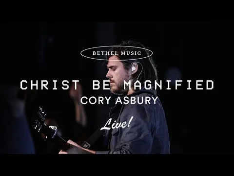 Christ Be Magnified  by Shane & Shane video thumbnail