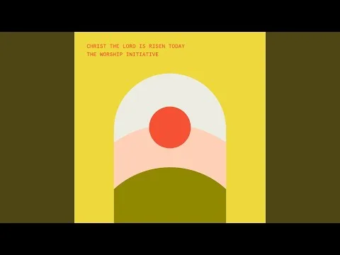 Christ The Lord Is Risen Today official video thumbnail