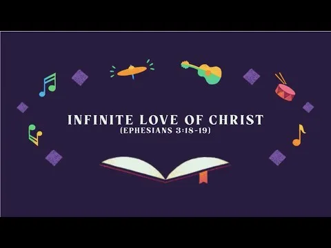 Infinite Love Of Christ official video thumbnail